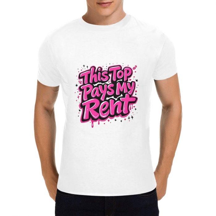 This Top Pays My Rent – Bold Graffiti Statement T-Shirt （Made in USA，Ships to USA Only） - Image 5