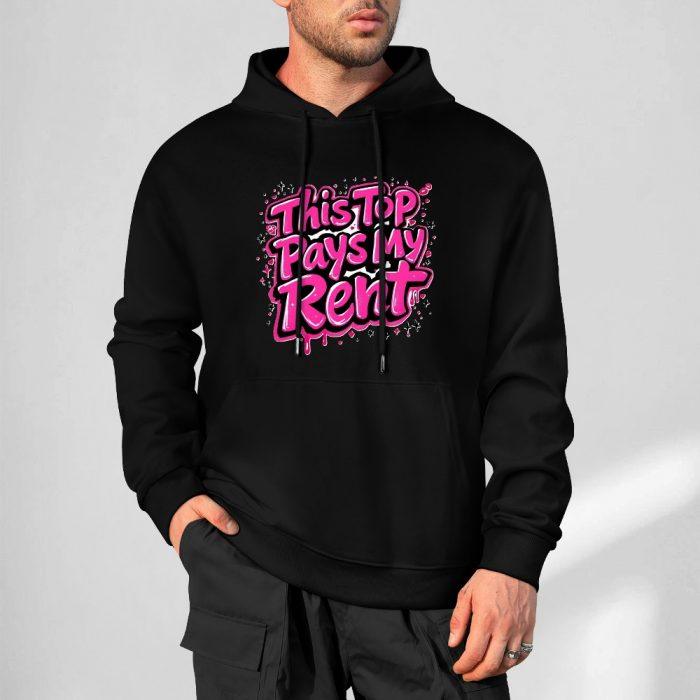 This Top Pays My Rent Hoodie – Black Hoodie with Bold Pink Hustle Graphic - Image 5