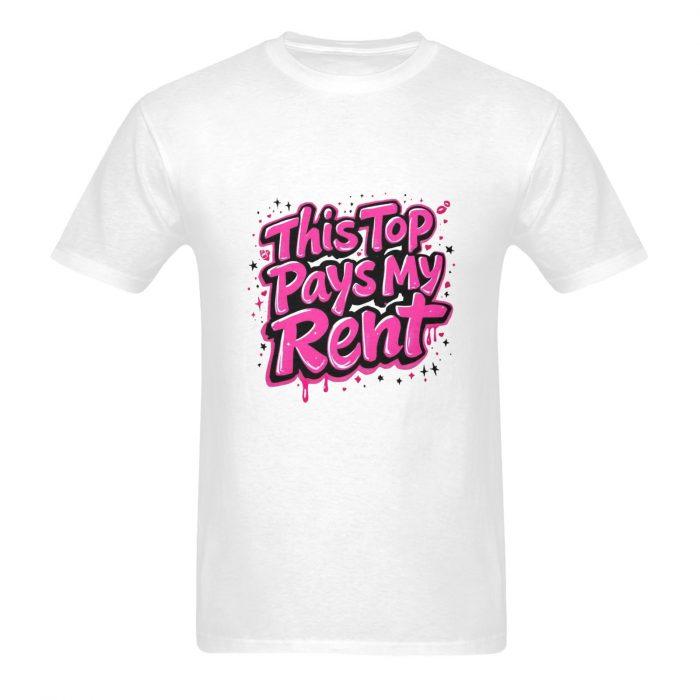 This Top Pays My Rent – Bold Graffiti Statement T-Shirt （Made in USA，Ships to USA Only） - Image 3