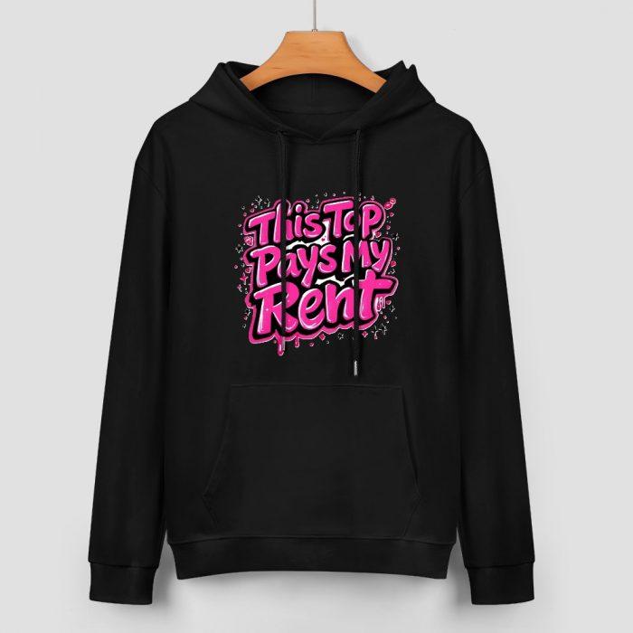 This Top Pays My Rent Hoodie – Black Hoodie with Bold Pink Hustle Graphic - Image 2