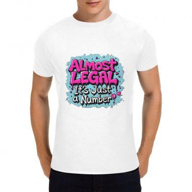 Almost Legal – It’s Just a Number Tee – Bold Flirty Statement Shirt（Made in USA，Ships to USA Only）