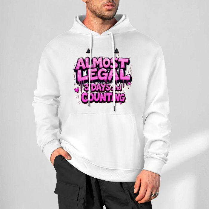 Almost Legal Hoodie – Sparkle Edition “3 Days and Counting” Flirty Birthday Hoodie - Image 4