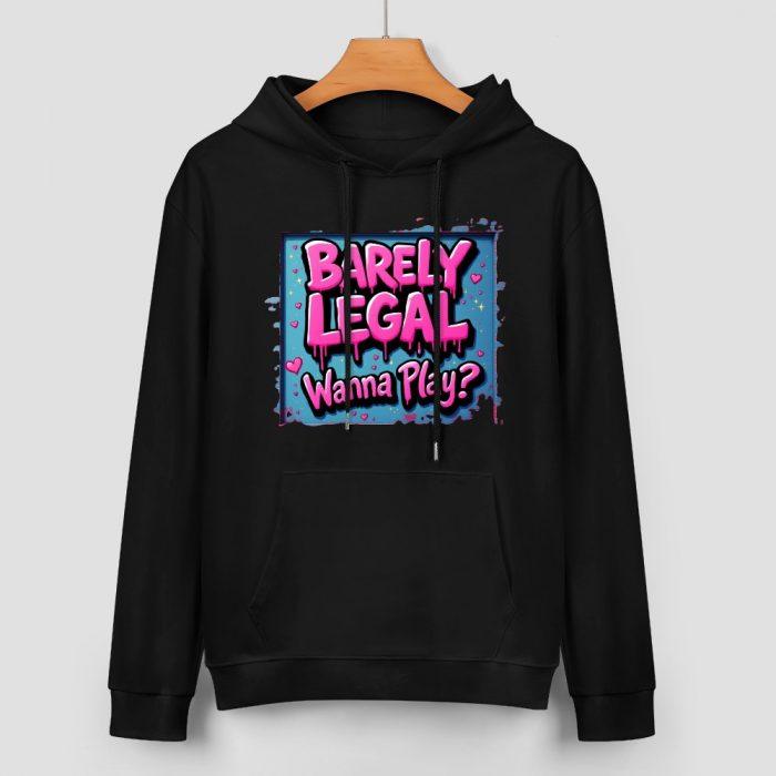 Barely Legal – Wanna Play? Hoodie – Bold Black Hoodie with Flirty Neon Text - Image 2