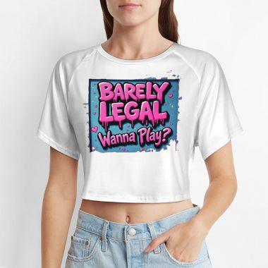 Barely Legal Wanna Play? Framed Crop Top – Muffin Town Collection
