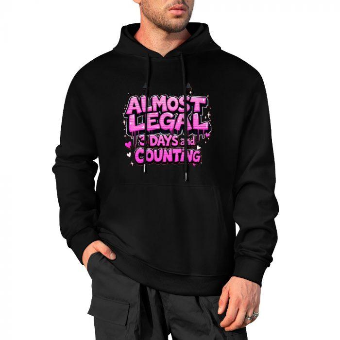 Almost Legal Hoodie – Black Hoodie with Bold Pink “3 Days and Counting” Graphic - Image 4