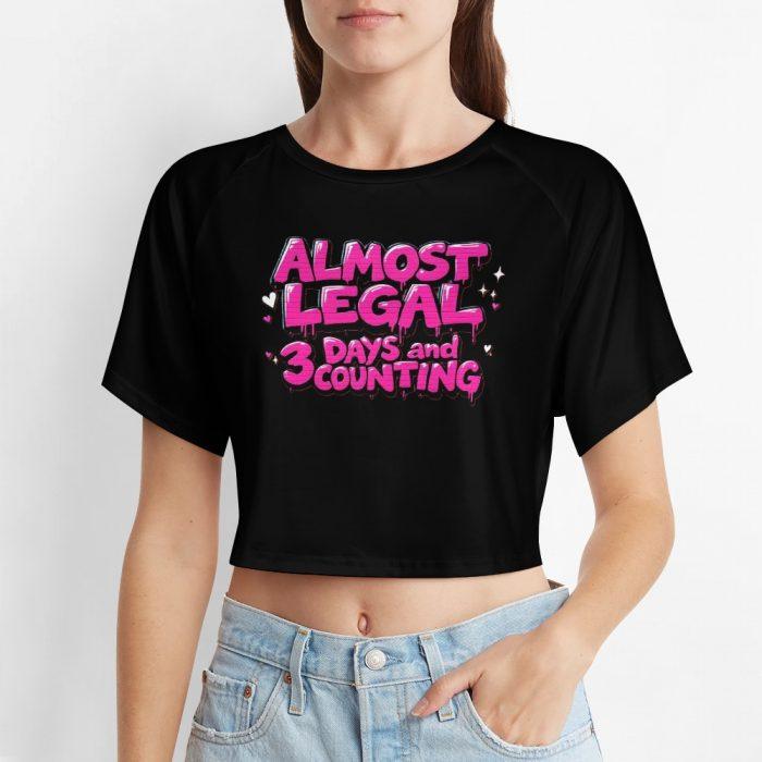 Almost Legal Crop – 3 Days and Counting Flirty Countdown Tee - Image 6