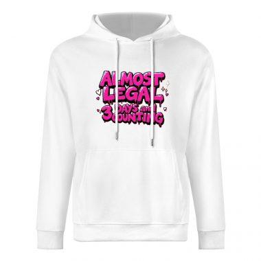 Almost Legal Hoodie – 3 Days and Counting Flirty Birthday Graphic Hoodie