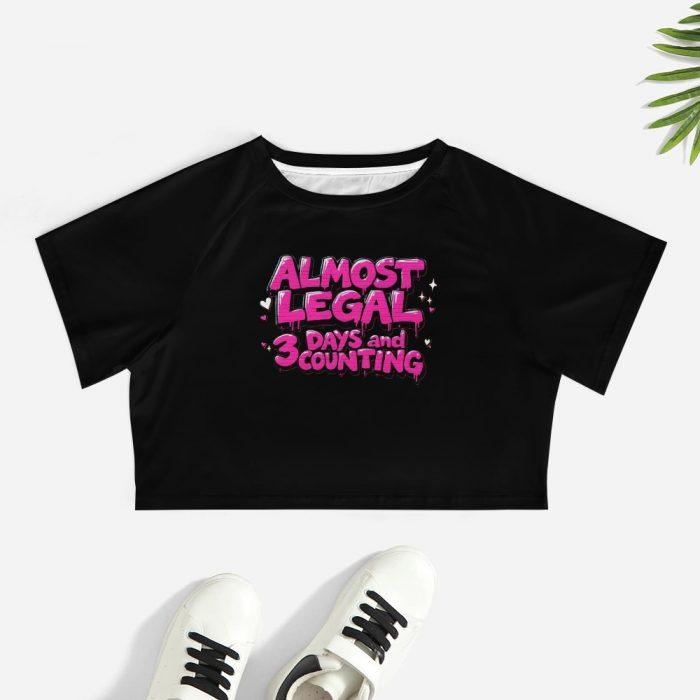 Almost Legal Crop – 3 Days and Counting Flirty Countdown Tee - Image 7
