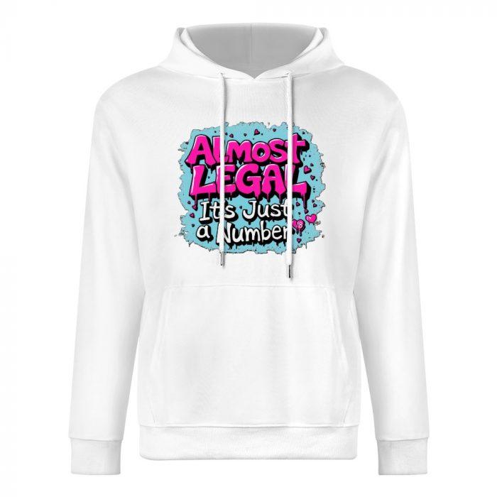 Almost Legal Hoodie – “It’s Just a Number” Flirty Cartoon Graphic Hoodie
