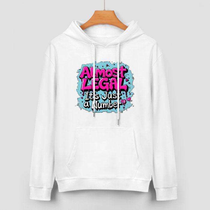 Almost Legal Hoodie – “It’s Just a Number” Flirty Cartoon Graphic Hoodie - Image 2