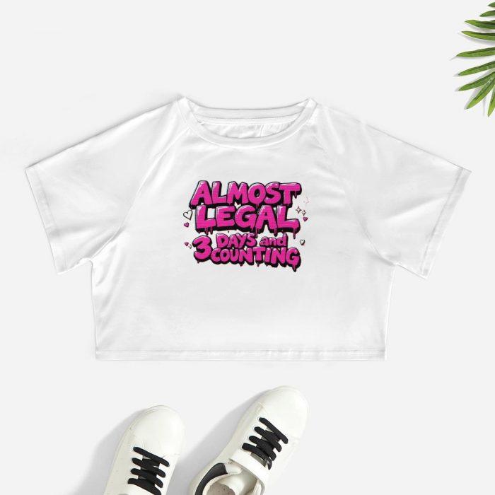 Almost Legal Crop – 3 Days and Counting Flirty Countdown Tee - Image 2