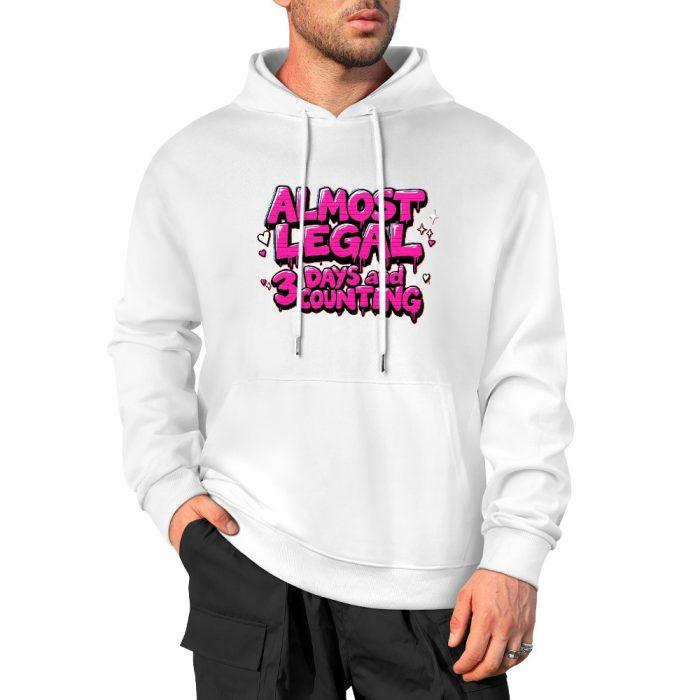 Almost Legal Hoodie – 3 Days and Counting Flirty Birthday Graphic Hoodie - Image 3