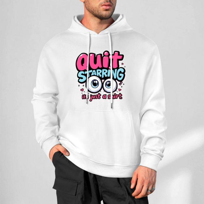 Quit Staring Hoodie – Funny Flirty Graphic Hoodie with Cartoon Eyes and Sassr - Image 4