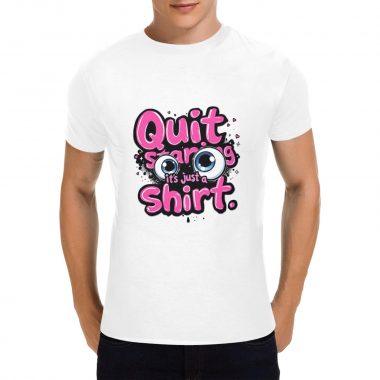Quit Staring – Flirty Bubble Letter Graphic T-Shirt(Made in USA,Ships to USA Only)