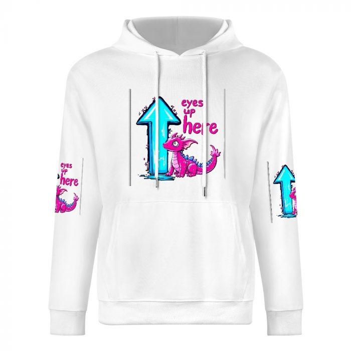 Eyes Up Here Hoodie – Funny Pink Dragon Hoodie with “Eyes Up Here” Graphic and Sleeve Prints